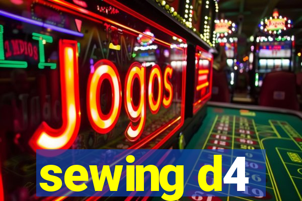 sewing d4